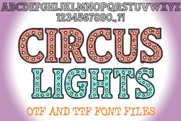 Circus Lights: A Bold Decorative Font