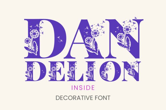 Dandelion Inside: A Font That Brings Nature to Your Brand