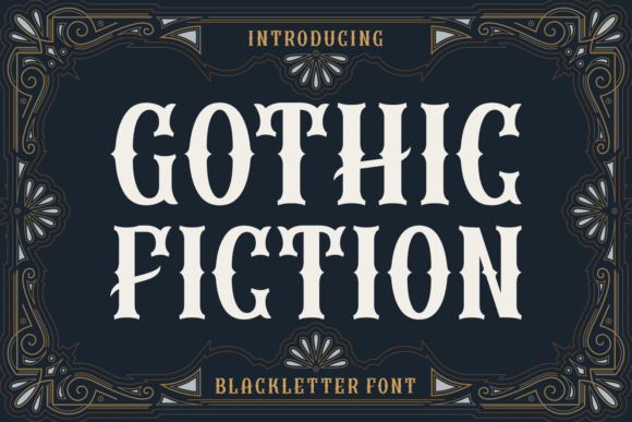Gothic Fiction Font Review