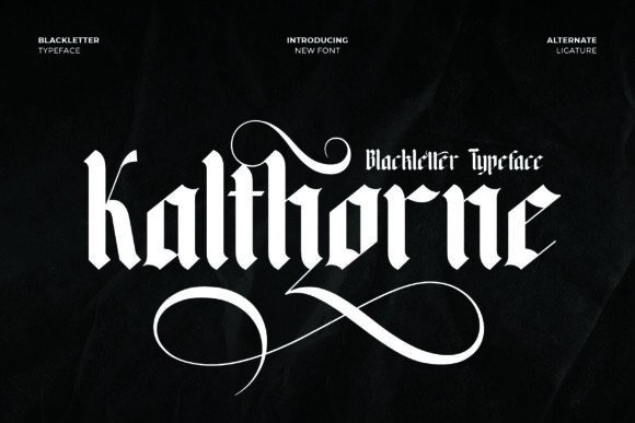 Kalthorne: A Bold Blackletter Font