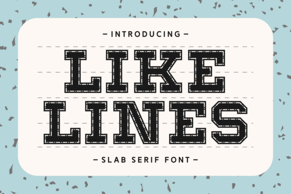 Like Lines: A Font for Timeless Branding