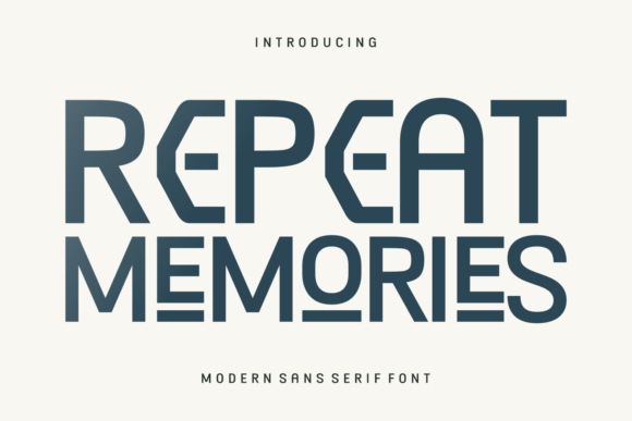 Repeat Memories: A Sans Serif Display Font That Makes Campaigns Click