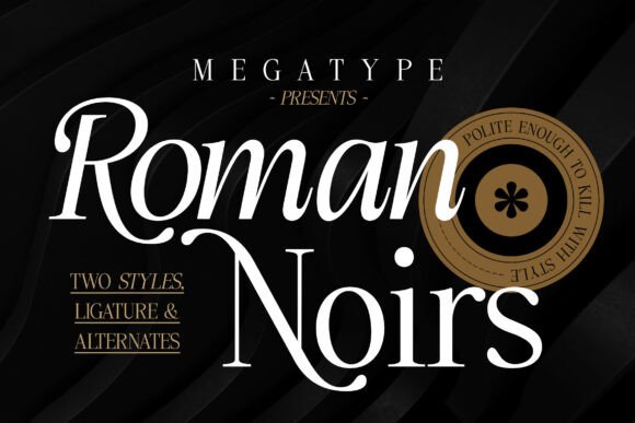 Roman Noirs Font for Web Design